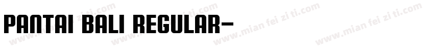 Pantai Bali Regular字体转换